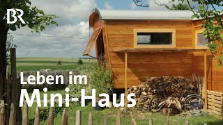 Leben in kleinen Häusern Weniger ist mehr  Zwischen Spessart und Karwendel  Doku  Tiny House [upl. by Mandi]