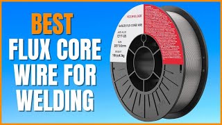 Before You Buy Flux Core Wire For Welding Watch this Video [upl. by Solnit603]