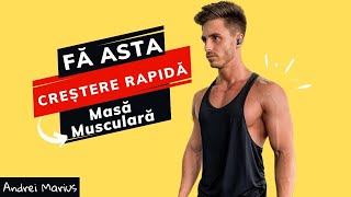 Accelerează Creșterea Masei Musculare  Fă aceste 5 lucruri [upl. by Haroldson770]