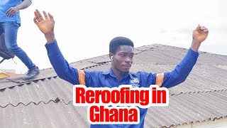 Reroofing in Ghana [upl. by Landing]