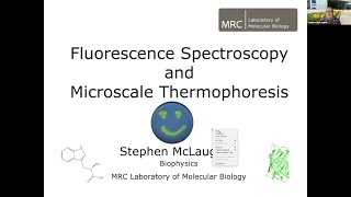 Fluorescence Spectroscopy and Microscale Thermophoresis  Stephen McLaughlin [upl. by Nuhsar]