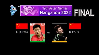 2022 ASIAN Games Fina MS LI Shi Feng vs SHI Yu Qi [upl. by Jeremiah]