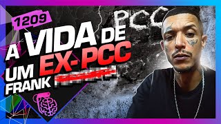 FRANK  Inteligência Ltda Podcast 1209 [upl. by Margaux]