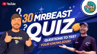 30 MrBeast Quiz Questions to Test Your Knowledge  Quiz Video [upl. by Janina]