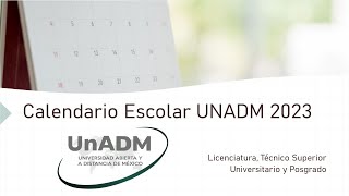 Calendario Escolar UNADM 2023 [upl. by Asel]