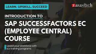 Introduction to SAP SuccessFactors EC Employee Central Course  ZaranTech [upl. by Erdreid]