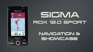 Sigma Rox 120 Navigation amp Showcase [upl. by Ait271]