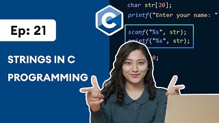 21 C Strings  C Programming For Beginners [upl. by Zosema]