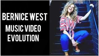 Bernice West Music Video Evolution [upl. by Enorel]