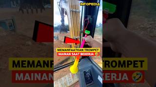 Fungsi Terompet Mainan Yang Ada di Eskavator [upl. by Ainecey517]