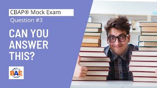 Can you answer this CBAP mock exam question [upl. by Ware699]