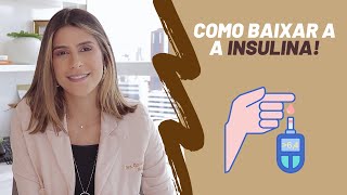 Como baixar a Insulina [upl. by Nie]