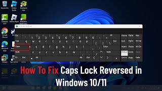 How To Fix Caps Lock Reversed in Windows 1011 [upl. by Chapland]