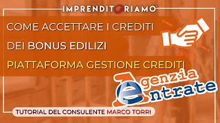 Come accettare i crediti dei bonus edilizi  Piattaforma gestione crediti [upl. by Toombs]