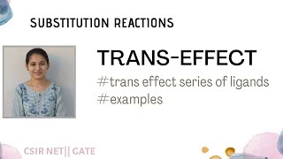 Trans effect in square planar complexes  substitution reaction  transeffect series of ligands [upl. by Pontius]