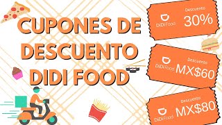 CUPONES DE DESCUENTO DIDI FOOD [upl. by Anaeel823]