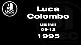 11  Luca Colombo UB MI 9121995 [upl. by Odracir]