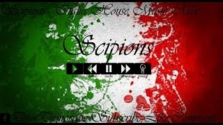 Scipions  Italian House Music Mix [upl. by Suirauqram]