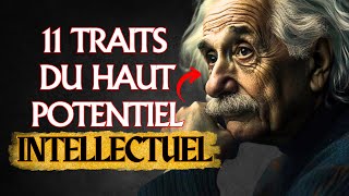 Les 11 Traits des Personnes Hautement Intelligentes [upl. by Airitak]