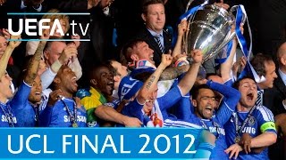 Chelsea v Bayern 2012 UEFA Champions League final highlights [upl. by Yborian641]