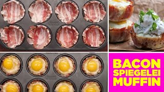 BaconSpiegeleiMuffin – Das perfekte kleine Frühstück [upl. by Balthasar579]