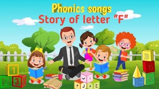 Letter quotFquot song What words start with letter quotFquotStory of letter quotFquotEnglish story for kids [upl. by Hollinger]