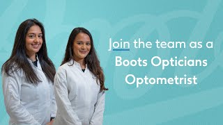 Join the team as a Boots Opticians Optometrist [upl. by Muns]