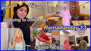 Ramadan day 13✨  easy chana recipe  replying comments  ibrahim family vlogs [upl. by Traggat]