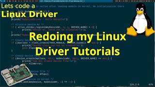 Lets code a Linux Driver  I am redoing my series [upl. by Petras]