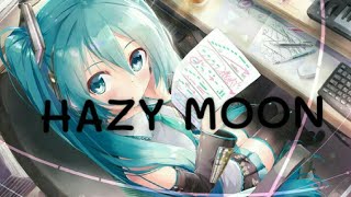 Hazy Moon  Hatsune Miku  1 Hour Versionquot [upl. by Acnayb]