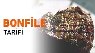 Bonfile Tarifi  Bonfile Nasıl Pişirilir [upl. by Kinom]