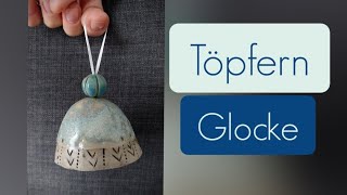 Glocke töpfern einfach ● DIY Easy Pottery Bell [upl. by Connie190]