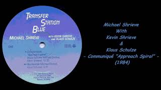 Michael Shrieve With Kevin Shrieve amp Klaus Schulze  Communiqué Approach Spiral 1984 [upl. by Ire572]