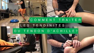 COMMENT TRAITER LES TENDINITES DU TENDON DACHILLE [upl. by Amoihc]