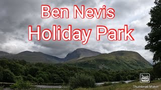 Ben Nevis Holiday Park [upl. by Aile]