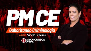 Concurso PM CE Gabaritando Criminologia com Mariana Barreiras [upl. by Hyams]