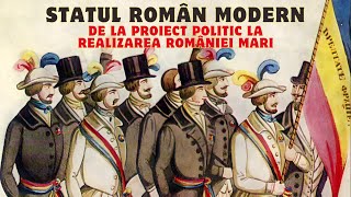 BAC  ISTORIE  Statul român modern de la proiect politic la realizarea României Mari [upl. by Aitercul]