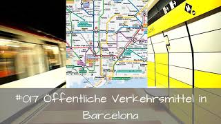 Öffentliche Verkehrsmittel in Barcelona [upl. by Custer]