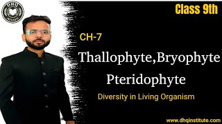 Thallophyte Bryophyte amp Pteridophyte  Class 9th  Chapter 7  Diversity in Living Organism [upl. by Yelyk]