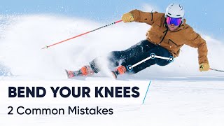 SKIING WITH BENT KNEES  Are You Making These 2 Mistakes [upl. by Darius290]