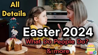 What are Easter Dates in 2024  Easter 2024 🐰  When is Easter Sunday in 2024  Easter all details [upl. by Gio49]