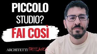 3 strategie per far crescere un piccolo studio di architettura [upl. by Nick]