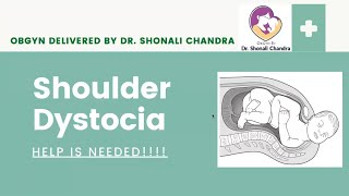 Shoulder Dystocia  Risk Factors and Management  Dr Shonali Chandra NEETPG AIIMSPG DNB [upl. by Aihceyt]