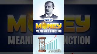 MONEY Meaning amp Function 50 सेकंड में😍 money class12economics moneyandbanking jatinsir shorts [upl. by Nilak]