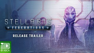 Stellaris Federations Expansion Trailer [upl. by Hanfurd319]