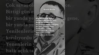 Bertolt Brecht  Gelen Savaş [upl. by Grube]