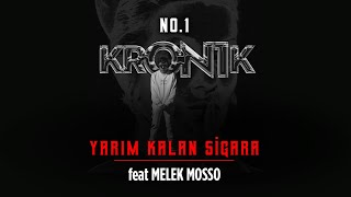 No1  Yarım Kalan Sigara Düet Melek Mosso Kron1k [upl. by Anel]