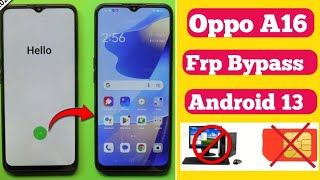 Oppo A16 Frp Bypass Android 13 Without PC Oppo A16 Google Account remove [upl. by Chet336]