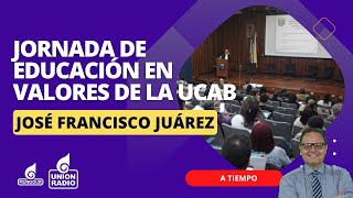 Jornada de Educación en Valores de la UCAB  A Tiempo [upl. by Noivert]