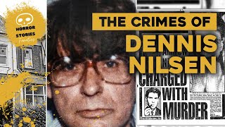 The crimes of Dennis Nilsen  SHOCKING SECRETS REVEALED [upl. by Ardnait955]